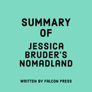 Summary of Jessica Bruder's Nomadland Falcon Press