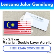 [TOP STICKER SHOP] LENCANA PIN MALAYSIA JALUR GEMILANG SIZE 5x2.5CM STANDARD SIZE MALAYSIA FLAG BADG