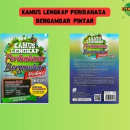 KAMUS LENGKAP PERIBAHASA BERGAMBAR PINTAR KSSR
