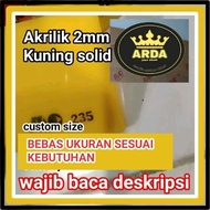 2mm solid Yellow acrylic/solid Yellow acrylic/Yellow acrylic/custom size acrylic Sheet/marga cipta acrylic/ acrylic