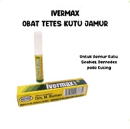 Ivermax Obat Tetes Kutu Jamur Scabies Demodex Kucing Cat /Flea Tick