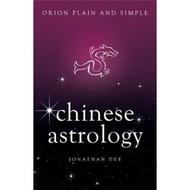 Chinese Astrology, Orion Plain and Simple by Jonathan Dee (UK edition, paperback)