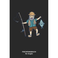 [sgstock] Angler Fangbuch / Langfristig bessere Angelerfolge: 6 x 9 Zoll (ca. DIN A5) I 120 Seiten H