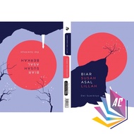 Biar Susah Asal Lillah : Biar Susah Asal Berkah - BUKU MOTIVASI - Dwi Suwiknyo