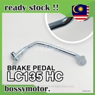 YAMAHA LC135 NEW-55C (H.CLUTCH) BRAKE PEDAL LC 135 NEW 55C LC-135-NEW-55C LC135 NEW-55C KAKI STOP BR