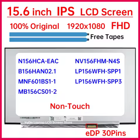 15.6" LCD Screen N156HCA-EAC NV156FHM-N4S LP156WFH-SPP1 LP156WFH-SPP3 B156HAN02.1 MNF601BS1-1 MB156C