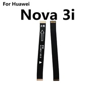 ใหม่เมนบอร์ดบอร์ดเชื่อมต่อบอร์ดสายเคเบิลยืดหยุ่นสำหรับ Huawei Nova 3 3i Lite 3E อะไหล่