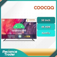 Coocaa 50" 4K UHD Android10 Smart  TV LED with Netflix Google Playstore , Wifi 50S6G PRO