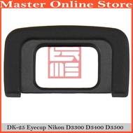 DK-25 Rubber Eye Cup Eyecup Eyepiece for Nikon D3300 D3400 D3500 D5300 D5500 D5600 Camera Body