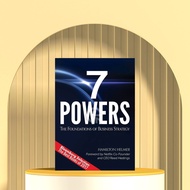 7 Powers: The Foundations of Business Strategy by Hamilton Helmer