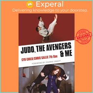 Judo, The Avengers & Me by Cyd Child (UK edition, paperback)