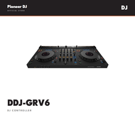 Pioneer DJ | DDJ-GRV6 | DJ Controller | Groove Circuit, Smart Rotary Selector | 1 Year Malaysia Warr