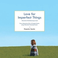 LOVE book FOR IMPERFECT THINGS HAEMIN SUNIM