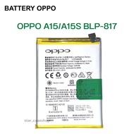 แบตเตอร์รี่ Battery แบตแท้ OPPO A15 (ฺBLP817) บริการเก็บเงินปลายทางได้ครับ ของแท้ แบตตรงรุ่น ออปโ