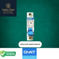 MCB CHINT 32A 1P NXB-63 | Mini Circuit Breaker 1 Pole | MCB CHINT 32A 1 Pole NXB-63