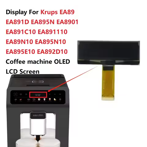 Display For Krups EA89 EA891D EA895N EA8901 EA891C10 EA891110 EA89N10 EA895N10 EA895E10 EA892D10 Cof