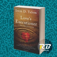Love's Executioner: & Other Tales of Psychotherapy Irvin D. Yalom (BOOKS)