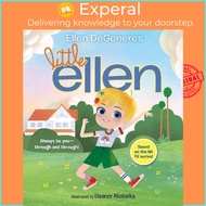 Little Ellen by Ellen Degeneres Eleanor Michalka (US edition, hardcover)