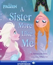 Frozen: A Sister More Like Me Barbara Jean Hicks