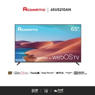 Aconatic ทีวี 65 นิ้ว LED 4K HDR WebOS TV (Wee 2.0) รุ่น 65US210AN Smart TV สมาร์ททีวี ระบบปฏิบัติกา