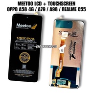 Meetoo LCD + TOUCHSCREEN COMPATIBLE FOR OPPO A58 4G / OPPO A79 / OPPO A98 / REALME C55 ORIGINAL