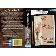 MY SCRAPBOOKS BY AIDAH BAKRI - PENERBITAN IDEA KREATIF PUBLICATION
