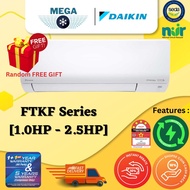 (NUR RM200-E REBATE) Daikin Aircond Inverter R32 1.0HP ~ 2.5HP FTKF MODEL (WITH WIFI ADAPTOR)