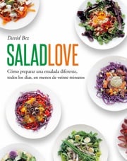 Salad Love David Bez
