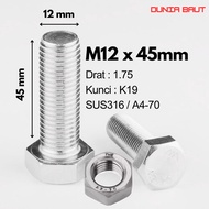 SS316 Stainless Hex Bolt M12X45 - Hexagon Bolt 12X45 / M12 X 45 / 12 X 45 SUS316 / A4-70 Full Thread