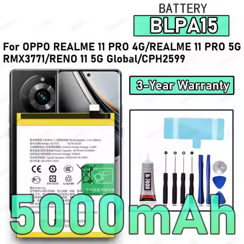 100% New High Quality BLPA15 Battery For OPPO Realme 11 Pro 4G/Realme 11 Pro 5G/RMX3771/Reno 11 5G G