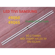 SAMSUNG TV LED BAR 49Q60R 49Q65R 100% NEW SET OF 2 BARS 44 BULBS 3V LENGTH 53-2cm V9Q6-490SM0-R0