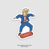 Make America Skate Again Sticker