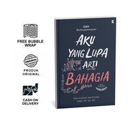 Non Fiction | I Forgot the Meaning of Happiness by Mas Dav | Mediatama Gradient