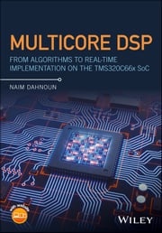 Multicore DSP Naim Dahnoun