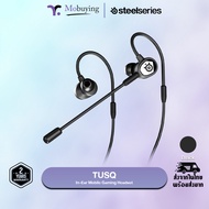 หูฟัง SteelSeries Tusq In-Ear Mobile Gaming Headset หูฟังเกมมิ่งแบบมีสาย Aux 3.5 มม. ไมโครโฟน Dual M