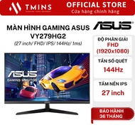 ASUS VY279HG2 gaming monitor (27 inch/ FHD/ IPS/ 144Hz/ 1ms) - Genuine product