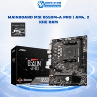 MSI B550M-A PRO Mainboard | Supports 5000 Series, AM4, 2 RAM slots,
