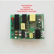 PSU LED TV Monitor Ace Hardware Kris View KrisView NT-APAD5517A 4702-2PLFH1-A4231B01 K-PL-FH1 AWOX U