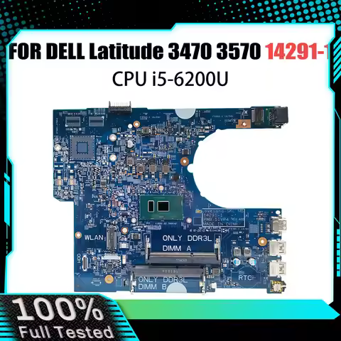14291-1 For Dell Latitude 3570 3470 Laptop Motherboard 0YKP8M 0P5M6K 0VWFGF 056VN2 51VP4 I3 I5 I7 DD