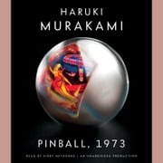 Pinball, 1973 Haruki Murakami
