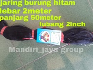 JARING BURUNG HITAM LEBAR 2 METER PANJANG 50 METER LUBANG 2 INCH 50/100