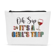 Funny Oh Sip It's A Girl's Trip Travel Makeup Bag Girls Trip Gifts Favors Weekend Make Up Bag Travel