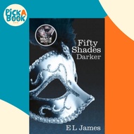 Fifty Shades Darker : Book 2 of the Fifty Shades trilogy by E. L. James (UK edition, paperback)