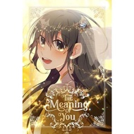 The Meaning of You Manhwa 1-81 [ENGLISH]