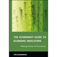 [100% Original Books] - The Economist Guide to Economic Indicators - Making by The Economist (US edi