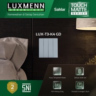 Luxmenn TouchMatte Hotel Switch 4 Gang 2 Way Light, LUX-T3-K4 Series/2 GD