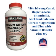 Bổ Sung Canxi Kirkland Calcium Citrate Magnesium and Zinc 500 viên của Mỹ