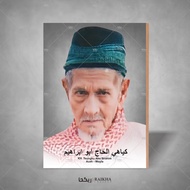 Photo + Frame KH Abu Ibrahim Poster/ Ulama & Habaib 20x29 Poster