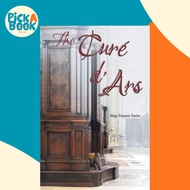 The Cure d'Ars by Msgr Francois Trochu (paperback)