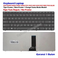 Asus X43 X44H X45A X45C X45U P31 K42 A42 A43 K42 N82 P43 UL30 FRAME AND NON FRAME Keyboard 1 MONTH W